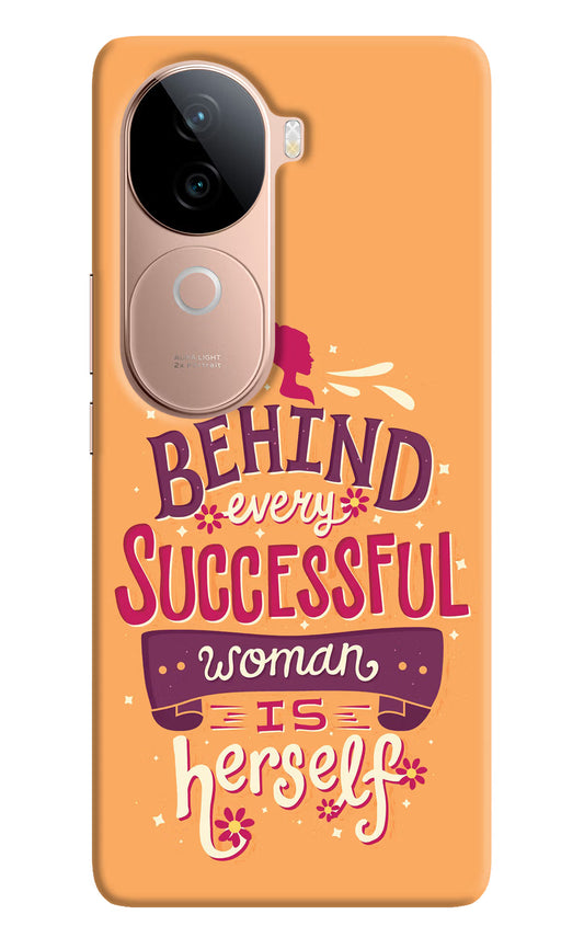 Behind Every Successful Woman There Is Herself Vivo V40e 5G Back Cover