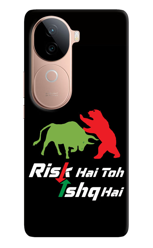 Risk Hai Toh Ishq Hai Vivo V40e 5G Back Cover