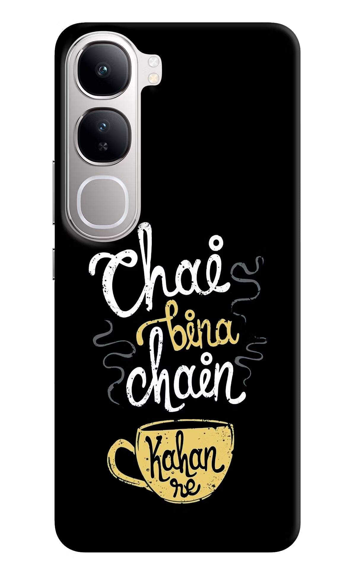 Chai Bina Chain Kaha Re Vivo Y300 5G Back Cover