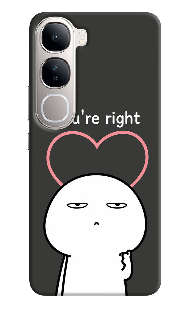 You're Right Vivo Y300 5G Hard Case Back Cover by Casekaro