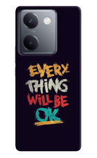 Everything Will Be Ok Vivo Y300 Plus 5G Back Cover