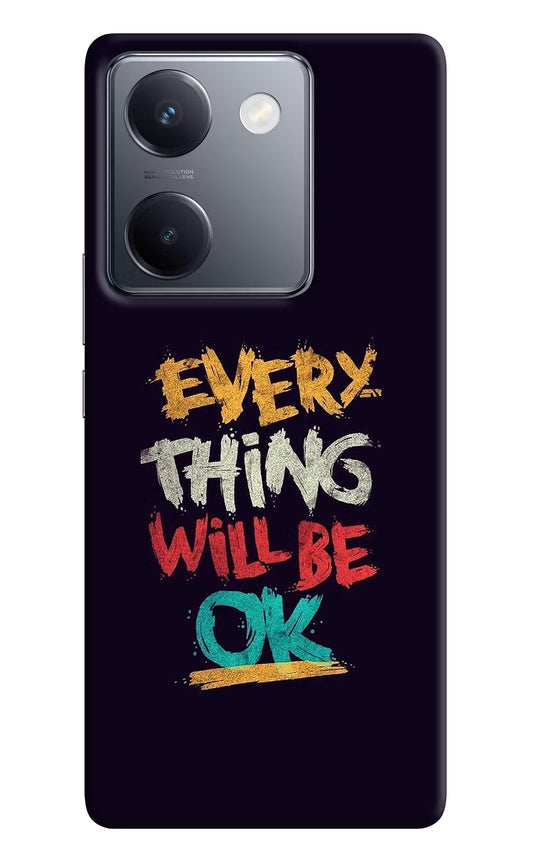 Everything Will Be Ok Vivo Y300 Plus 5G Back Cover