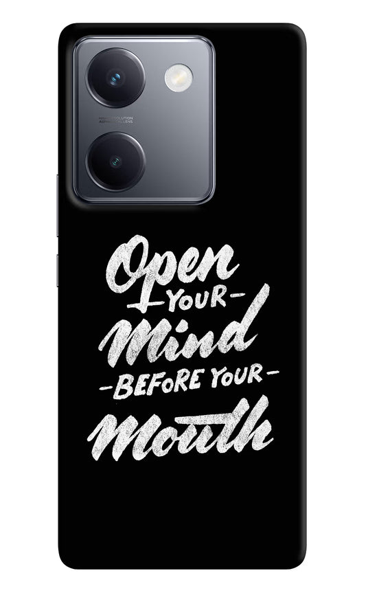Open Your Mind Before Your Mouth Vivo Y300 Plus 5G Back Cover