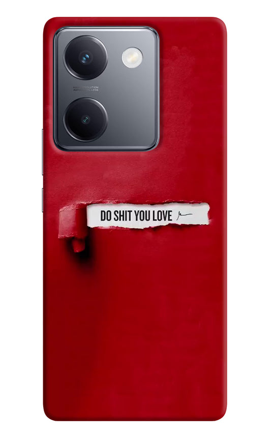 Do Shit You Love Vivo Y300 Plus 5G Back Cover