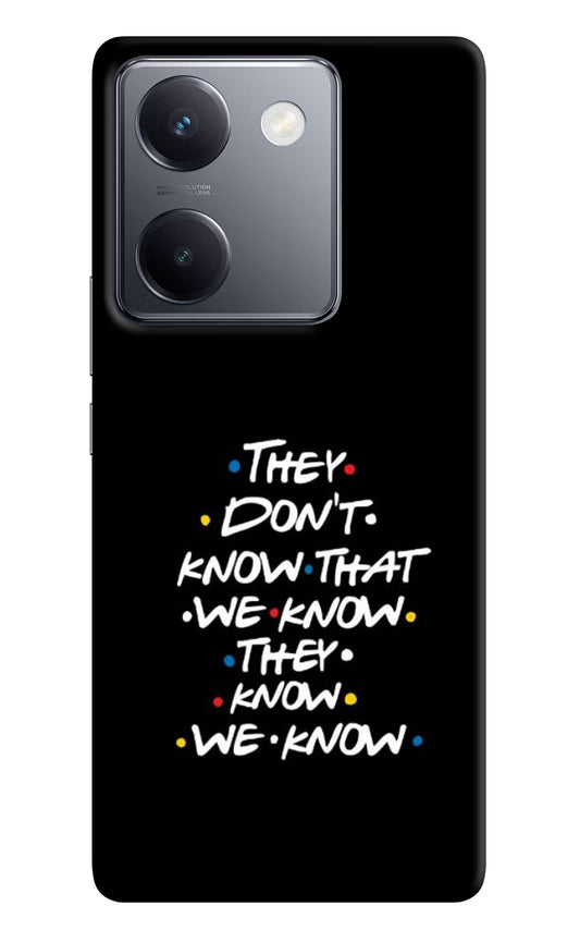 FRIENDS Dialogue Vivo Y300 Plus 5G Back Cover