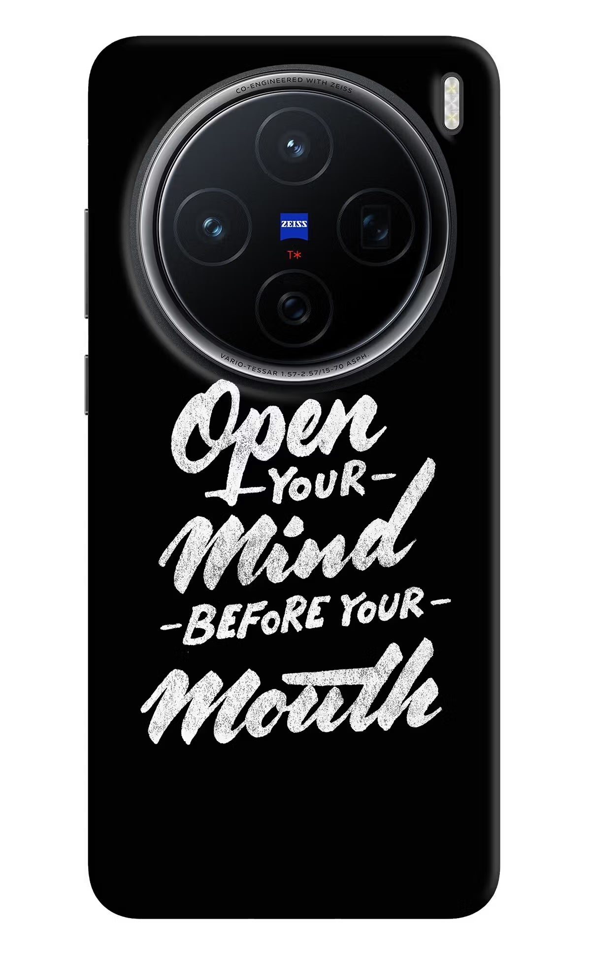 Open Your Mind Before Your Mouth Vivo X200 5G Hard Case Back Cover by Casekaro