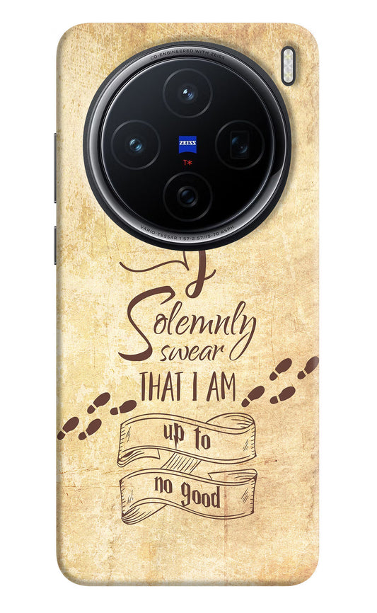 I Solemnly swear that i up to no good Vivo X200 5G Hard Case Back Cover by Casekaro