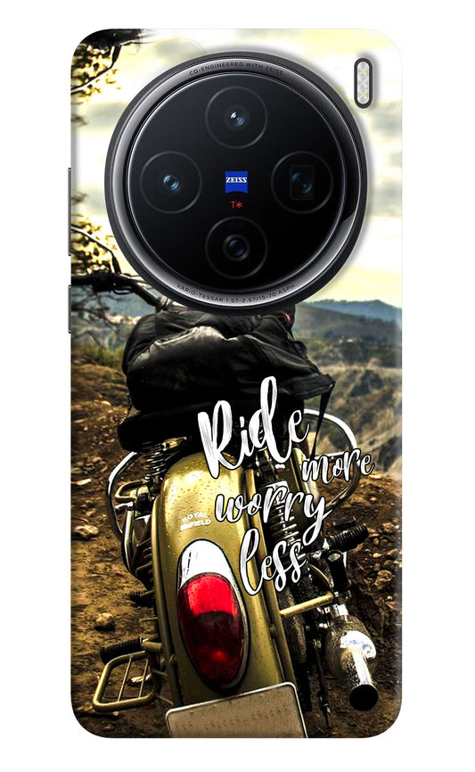 Ride More Worry Less Vivo X200 5G Hard Case Back Cover by Casekaro