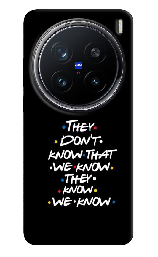 FRIENDS Dialogue Vivo X200 Pro 5G Hard Case Back Cover by Casekaro