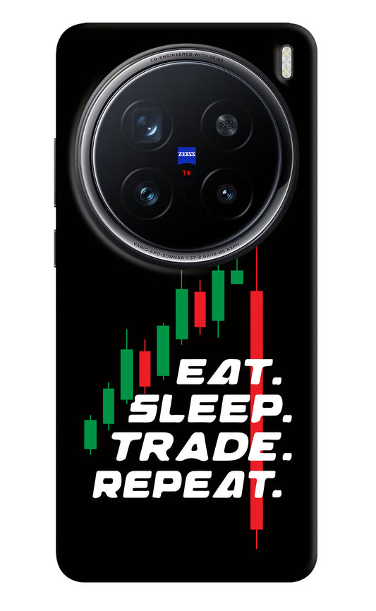 Eat Sleep Trade Repeat Vivo X200 Pro 5G Hard Case Back Cover by Casekaro