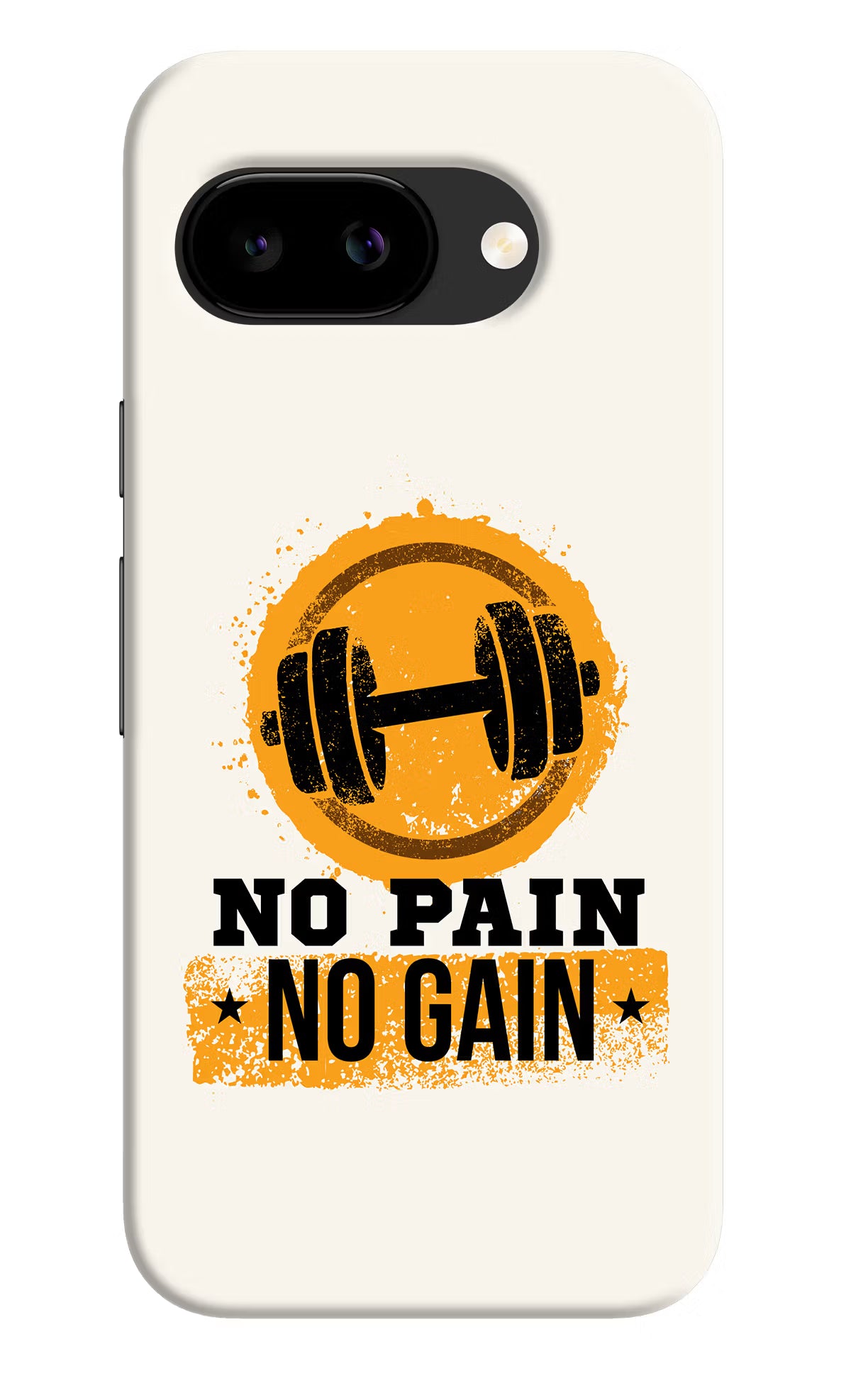 No Pain No Gain Google Pixel 9A Back Cover