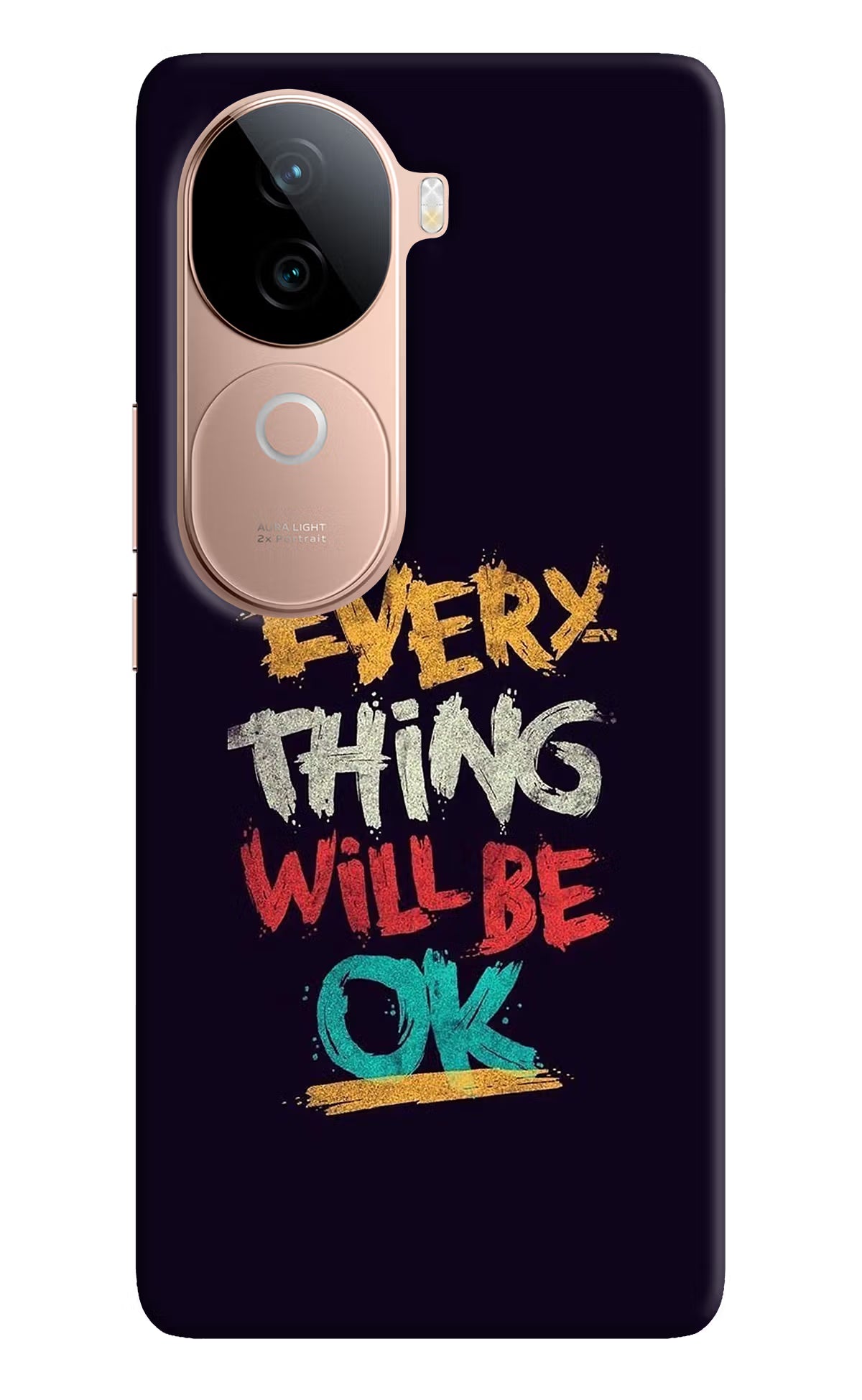 Everything Will Be Ok IQOO Z9s 5G Hard Case Back Cover by Casekaro