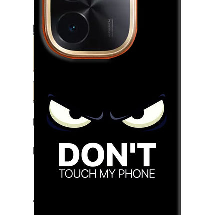 Don'T Touch My Phone IQOO Z9S Pro 5G Hard Case Back Cover by Casekaro