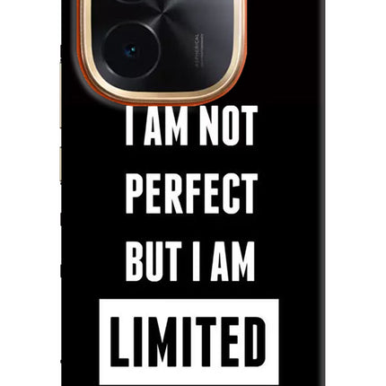 I Am Not Perfect But I Am Limited Edition IQOO Z9S Pro 5G Hard Case Back Cover by Casekaro