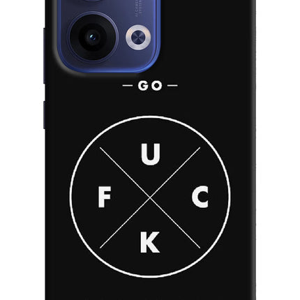 Go Fuck Yourself Oppo Reno13 5G Hard Case Back Cover by Casekaro
