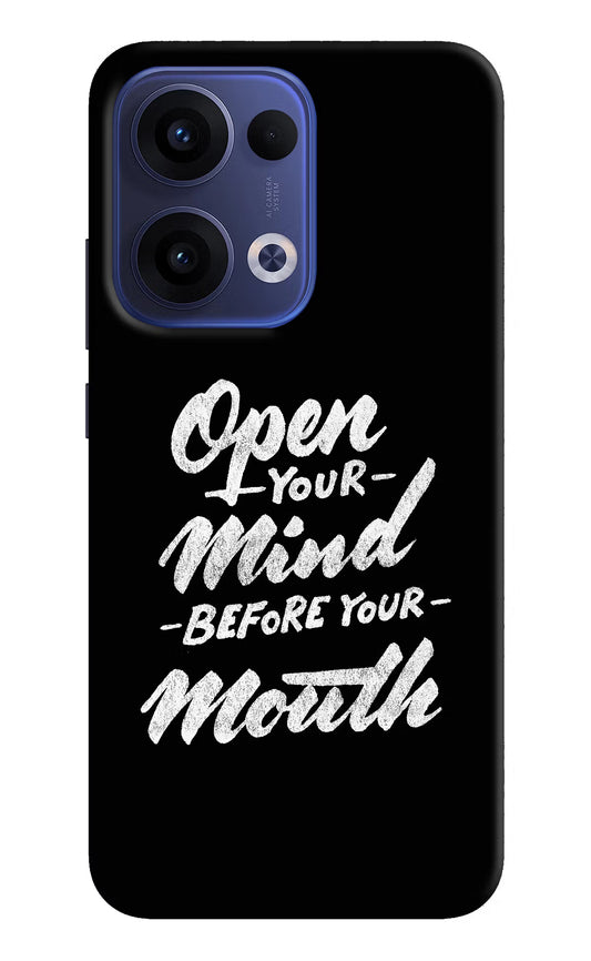 Open Your Mind Before Your Mouth Oppo Reno13 5G Hard Case Back Cover by Casekaro