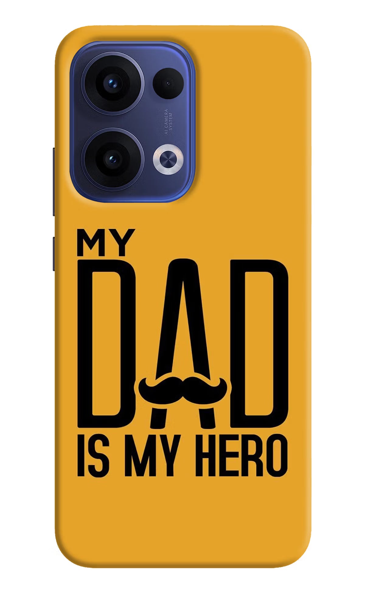 My Dad Is My Hero Oppo Reno13 5G Hard Case Back Cover by Casekaro