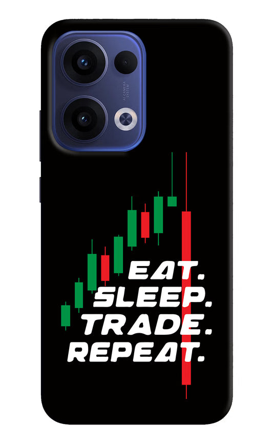 Eat Sleep Trade Repeat Oppo Reno13 5G Hard Case Back Cover by Casekaro