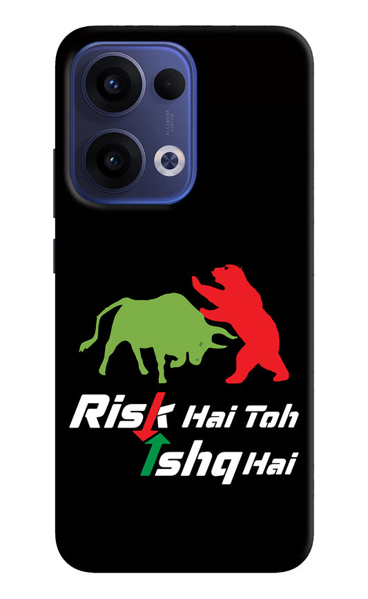 Risk Hai Toh Ishq Hai Oppo Reno13 5G Hard Case Back Cover by Casekaro