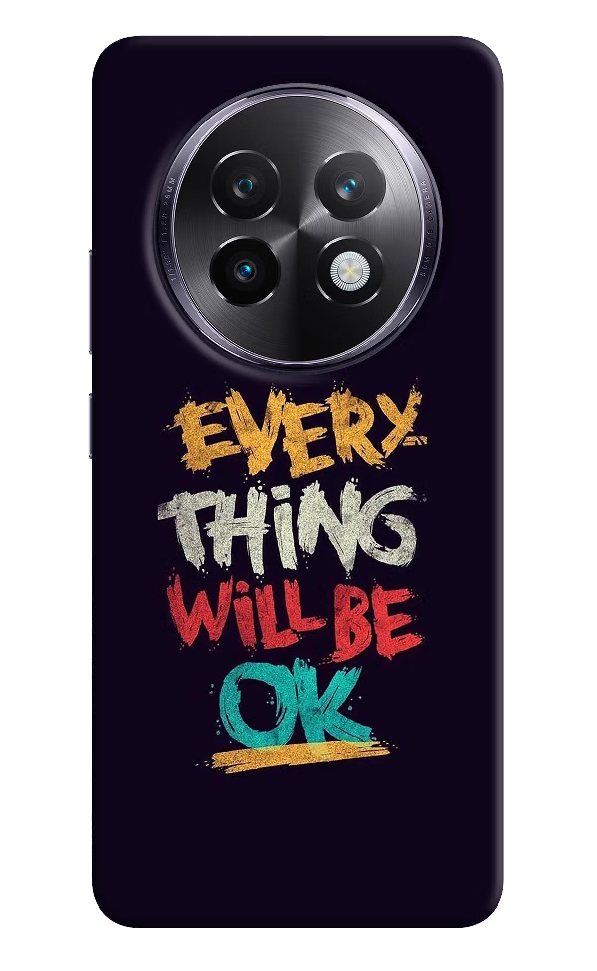 Everything Will Be Ok Realme 13 Plus 5G Back Cover