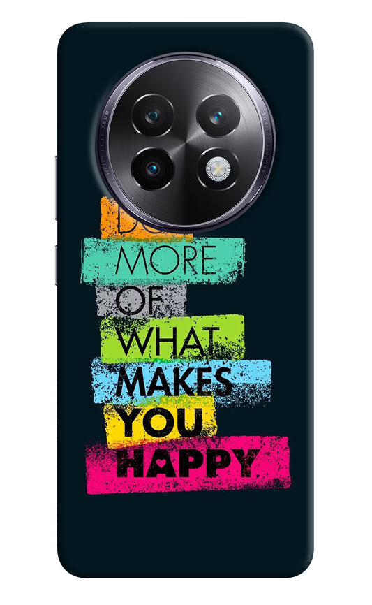 Do More Of What Makes You Happy Realme 13 Plus 5G Back Cover