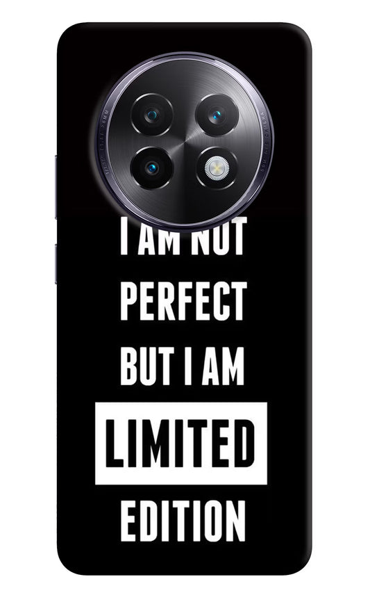 I Am Not Perfect But I Am Limited Edition Realme 13 Plus 5G Back Cover