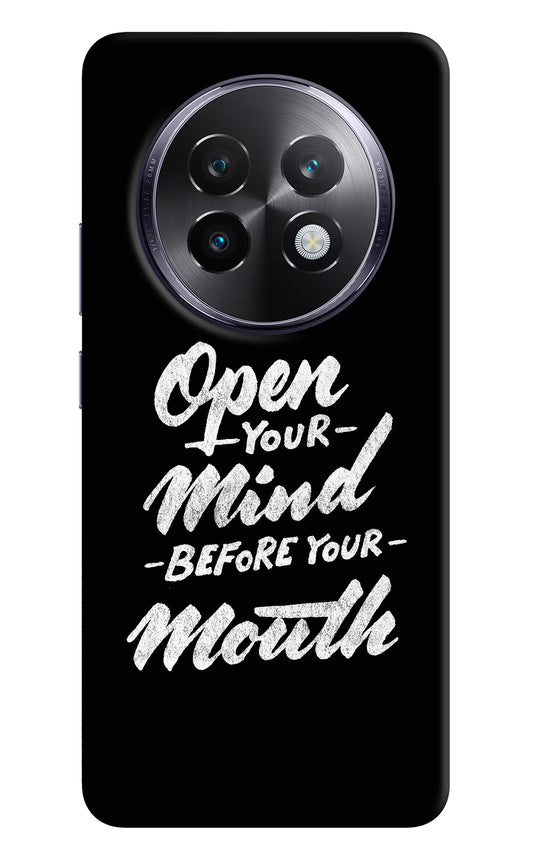 Open Your Mind Before Your Mouth Realme 13 Plus 5G Back Cover