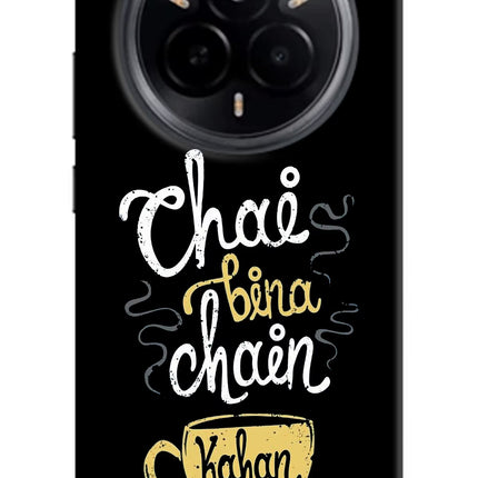 Chai Bina Chain Kaha Re Realme 14 Pro 5G Hard Case Back Cover by Casekaro