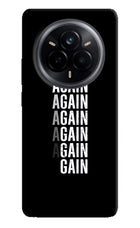 Again Again Gain Realme 14 Pro 5G Hard Case Back Cover by Casekaro