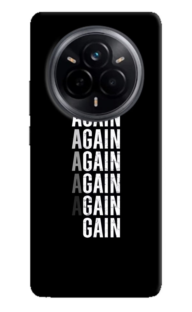 Again Again Gain Realme 14 Pro 5G Hard Case Back Cover by Casekaro