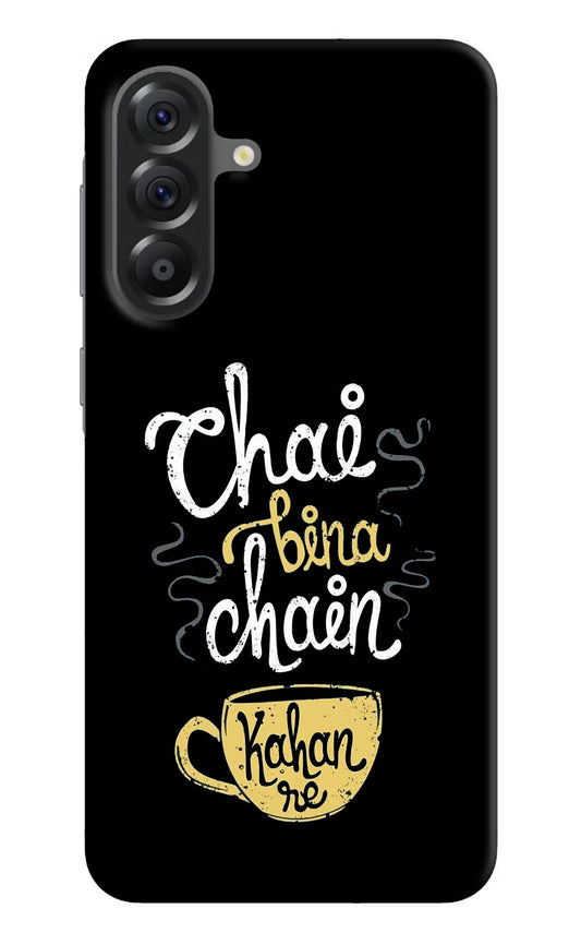 Chai Bina Chain Kaha Re Samsung A56 5G Hard Case Back Cover by Casekaro