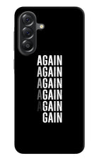 Again Again Gain Samsung A56 5G Hard Case Back Cover by Casekaro