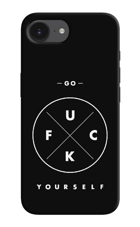 Go Fuck Yourself iPhone 16e Hard Case Back Cover by Casekaro
