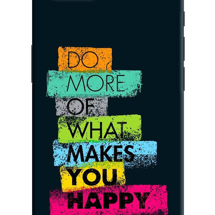Do More Of What Makes You Happy iPhone 16e Hard Case Back Cover by Casekaro