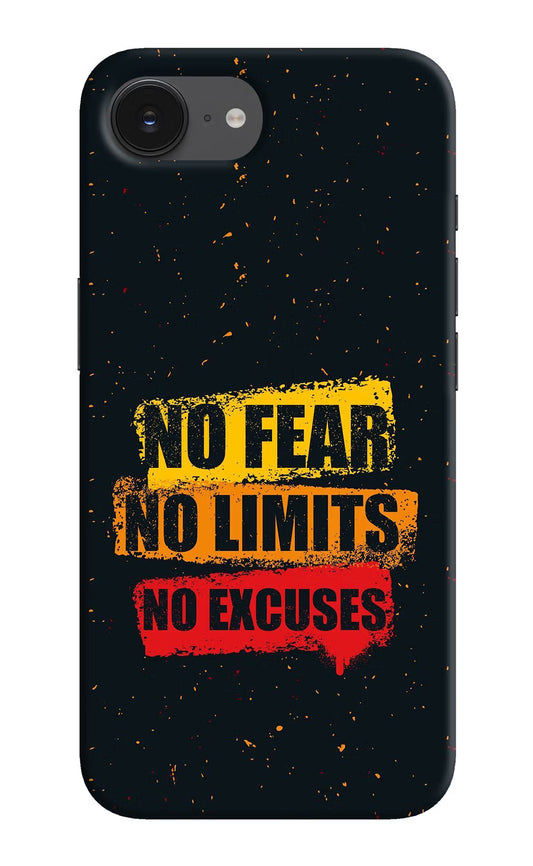 No Fear No Limits No Excuse iPhone 16e Hard Case Back Cover by Casekaro