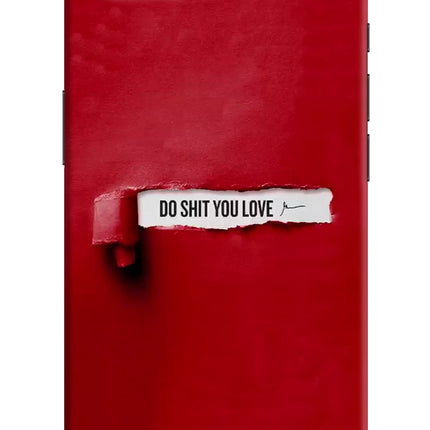 Do Shit You Love iPhone 16e Hard Case Back Cover by Casekaro