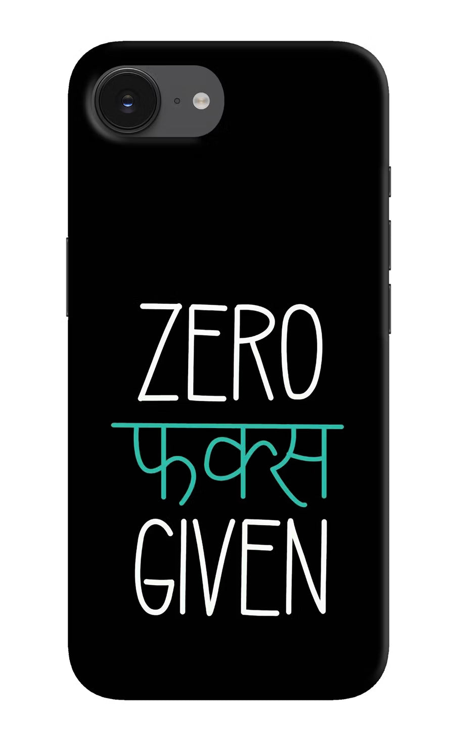 Zero Fucks Given iPhone 16e Back Cover, Hard case