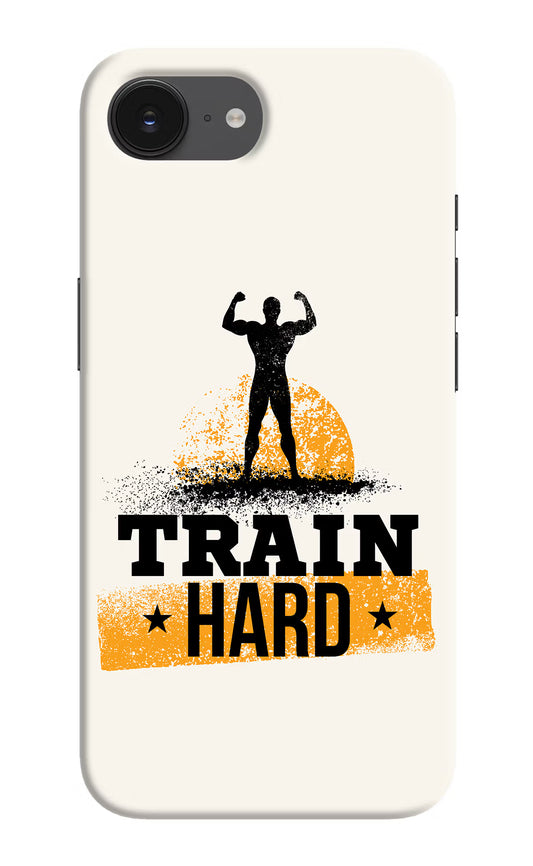 Train Hard iPhone 16e Hard Case Back Cover by Casekaro