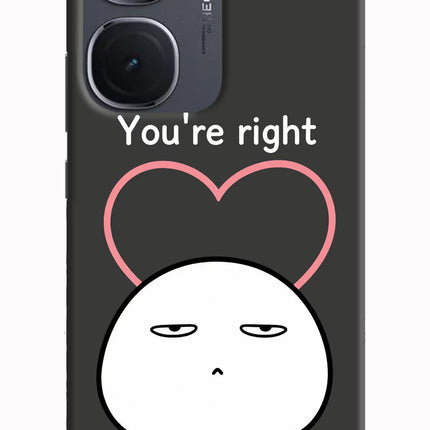 You're Right IQOO Neo9 Pro Hard Case Back Cover by Casekaro