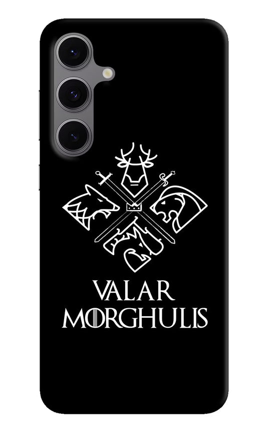 Valar Morghulis | Game Of Thrones Samsung S24 FE 5G Hard Case Back Cover by Casekaro