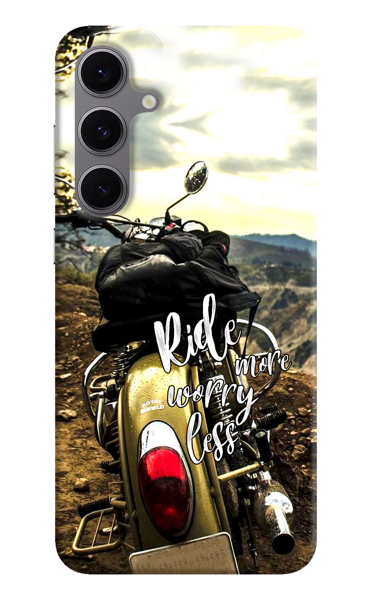 Ride More Worry Less Samsung S24 FE 5G Hard Case Back Cover by Casekaro