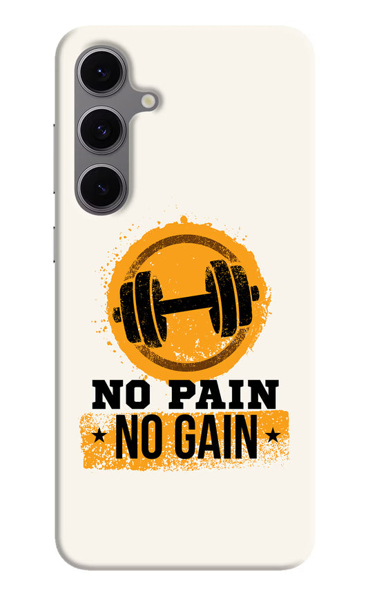 No Pain No Gain Samsung S24 FE 5G Hard Case Back Cover by Casekaro