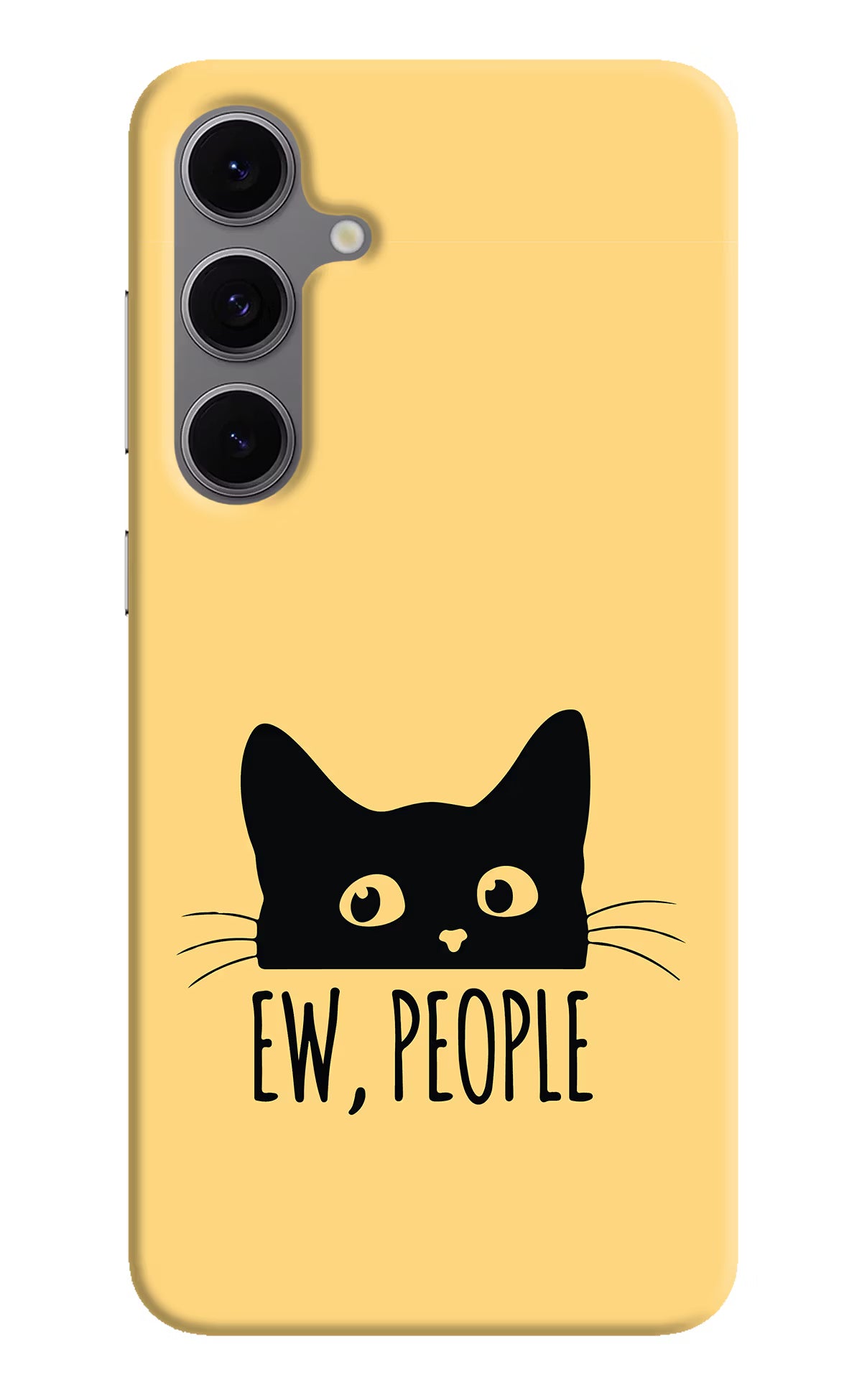 Ew People Catitude Samsung S24 FE 5G Hard Case Back Cover by Casekaro