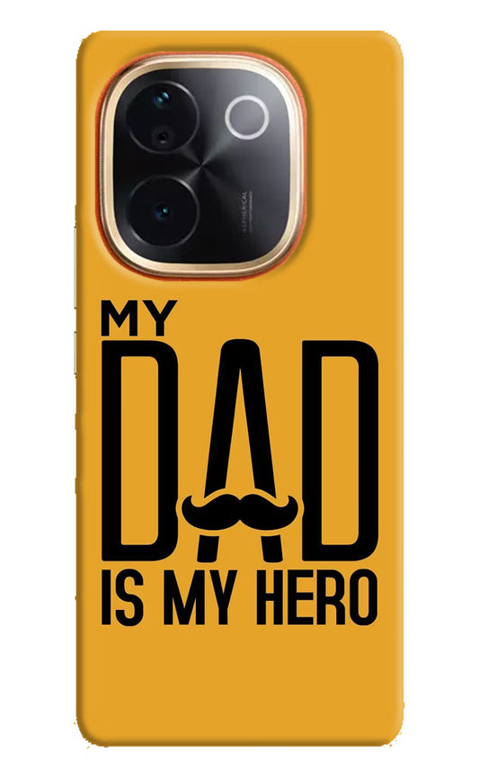 My Dad Is My Hero Vivo T3 Pro 5G Hard Case Back Cover by Casekaro
