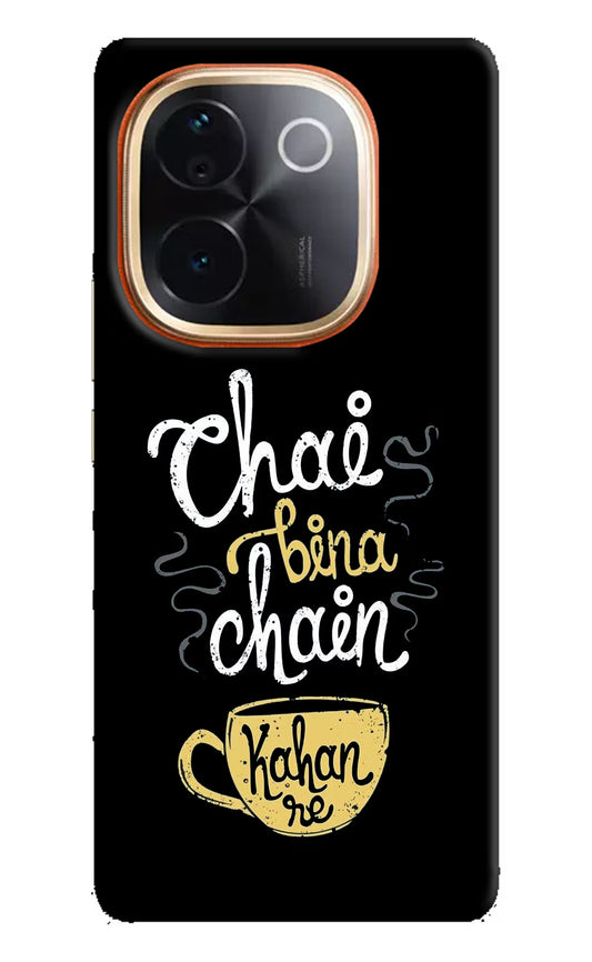 Chai Bina Chain Kaha Re Vivo T3 Pro 5G Hard Case Back Cover by Casekaro
