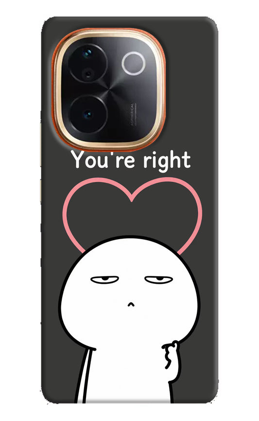 You're Right Vivo T3 Pro 5G Hard Case Back Cover by Casekaro