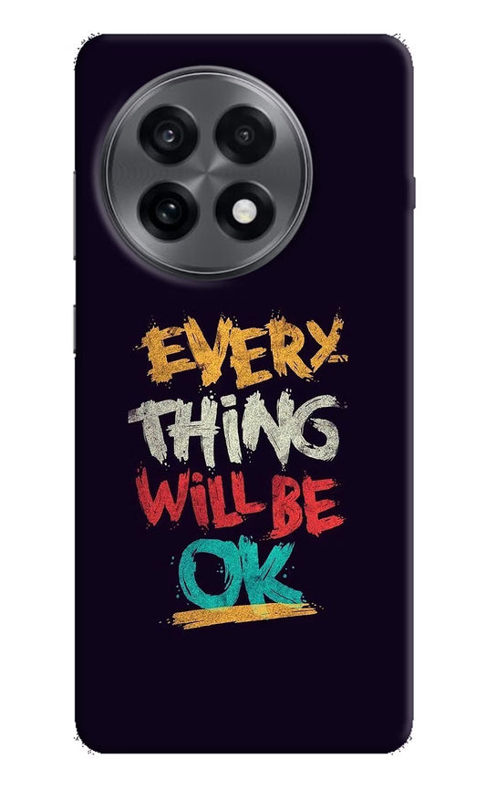 Everything Will Be Ok OnePlus 13R Hard Case Back Cover by Casekaro