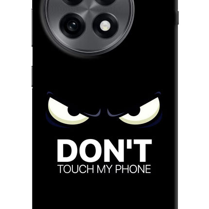 Don'T Touch My Phone OnePlus 13R Hard Case Back Cover by Casekaro