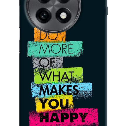 Do More Of What Makes You Happy OnePlus 13R Hard Case Back Cover by Casekaro