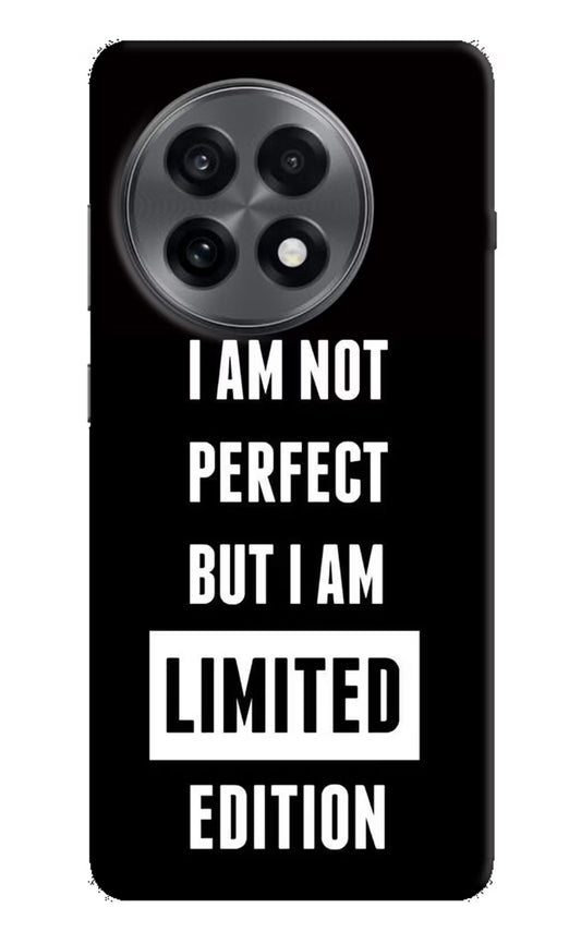 I Am Not Perfect But I Am Limited Edition OnePlus 13R Hard Case Back Cover by Casekaro